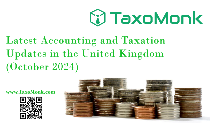 Latest Accounting and Taxation Updates in the United Kingdom (October 2024)